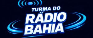 TURMA DO RÁDIO BAHIA